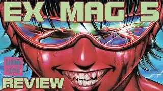 EX MAG 5 - Anthology Review