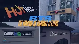 How Channel Letters Are Made – Behind the Scenes of Custom Sign Fabrication!