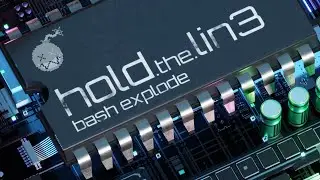 bash explode - hold the lin3 (Official Music Video)