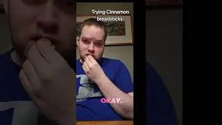 Trying Cinnamon breadsticks