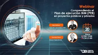 Comprendiendo el Plan de Ejecucion BIM (PEB) en proyectos públicos y privados