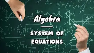 System of Equations - Example Q