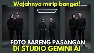 Cara Edit Foto Couple  di Studio Gemini AI || Edit Foto Sama Pasangan di Studio Gemini AI #geminiai