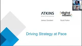 James Goodwin and Scott Fulton - Driving Strategy at Pace