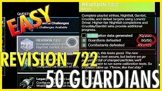 destiny 2 - *EASY* how to complete revision 7.2.2 50 guardians defeated quest step fast - season 15