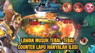 COUNTER LAPU HANYALAH ILUSI | MUSUH HERO TEBAL-TEBAL NO PLOBLEM #lapulapu #explane #mobilelegends 