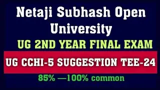 NSOU UG CCHI -5 SUGGESTION 2025-26 EXAM // nsou ug exam 2025-26// nsou ug exam 
