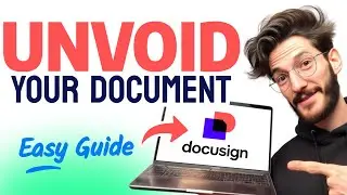 How to UNVOID A DOCUMENT in DocuSign (Step by Step) 2025