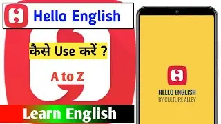 Hello English Learn English app kaise use kare !! How to Use Hello English Learn English app