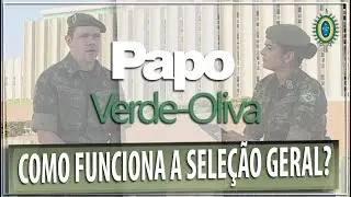 O que acontece após o alistamento? Saiba como funciona a Seleção Geral neste Papo Verde-Oliva