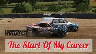 Wreckfest - The Start Of My Career- It gets better.