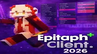 Minecraft cheat client Epitaph 2026 | Чит для Майнкрафт Epitaph | Private cheat minecraft