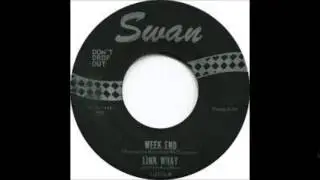 Week End Link Wray & The Ray Men -Stereo-