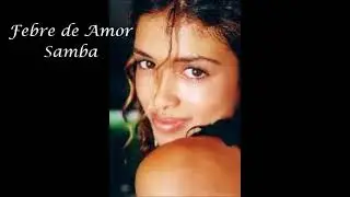 FEBRE DE AMOR .....  Samba .....  Orlando Silva  ....  1943