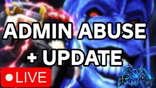🚨SOLO HUNTERS UPDATE🚨ADMIN ABUSE🚨WHOA🚨Twitch: vampireEUW🚨!discord