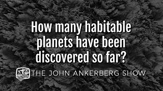 How many habitable planets have been discovered so far?