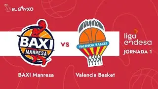 J1 ACB || BAXI MANRESA - VALÈNCIA BASKET des del Nou Congost EN DIRECTE