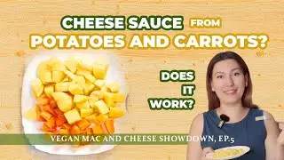 Honest review: Can potatoes and carrots REALLY make good vegan mac and cheese. ep.2
