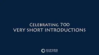 Celebrating the 700th Very Short Introduction