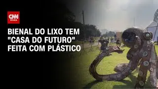 Bienal do Lixo debate sustentabilidade em São Paulo | LIVE CNN