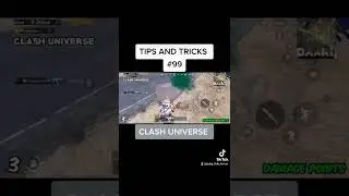 TIPS AND TRICKS [CLASH UNIVERSE] | PUBGMOBILE