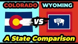 Colorado and Wyoming: A State Comparison
