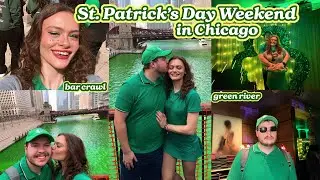 ST PATRICK'S DAY IN CHICAGO | bar crawl, grwm, tao, weekend vlog