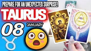 Taurus ♉😲PREPARE FOR AN UNEXPECTED SURPRISE❗🎁 horoscope for today JANUARY 8 2026 ♉ #taurus tarot