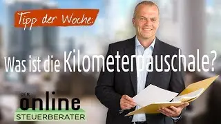 Tipp der Woche: Was ist die Kilometerpauschale?