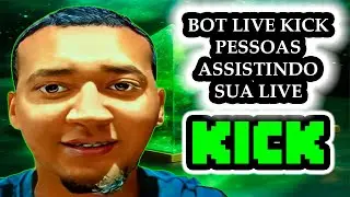 Como ter 50 expectadores ao vivo na KICK - KICK VIEW BOT - heromen