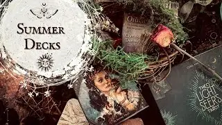 A look at my favourite summer decks,