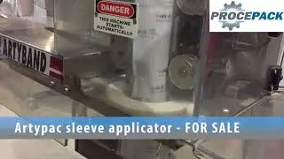 Procepack - Artypac sleeve applicator FOR SALE