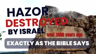 MVI EP 1 Archaeological Evidence of Israel's Miraculous Victory Over Hazor   the Head of Canaanite