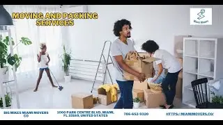 Moving and Packing Services | Big Mikes Miami Movers Co