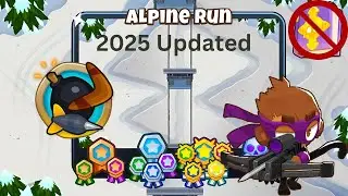 Alpine Run [Primary Monkeys Only] Guide | No Monkey Knowledge | BTD 6 (2025 Updated)