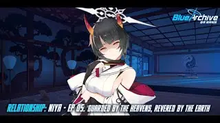 Blue Archive - Relationship Story: Niya - EP 05. Guarded by the Heavens, Revered by the Earth