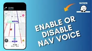 How to Enable or Disable Navigation Sound in Waze App 2025?