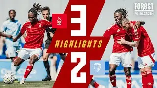 Taylor Brace & Mighten FINISH 🔥 | Forest 3-2 AFC Bournemouth | B Team Pre-Season Highlights