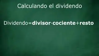 Calcula el dividendo