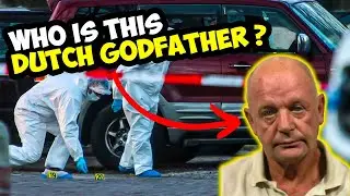 Was He The Most DANGEROUS DUTCH GODFATHER ?