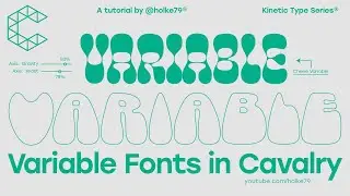 KTS&reg; - Animating Variable Fonts in Cavalry