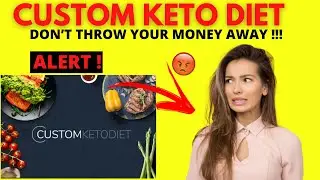 ❌Custom Keto Diet Product Works ? Heartfelt Testimonial - Custom Keto Diet Review 2021