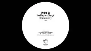 Whim-Ee ft Myles Serg&eacute; - Community (Original Mix) (Technorama - TR14) snippets