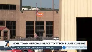 Noel Town Officials React to Tyson Plant Closing (08/08/2023)