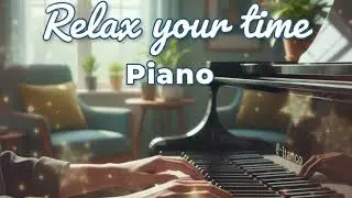 Relaxing Piano Calm Music