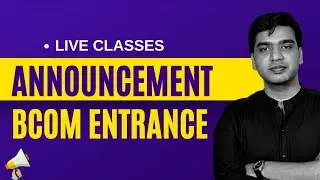 B.com Entrance Exam - Live Class - Announcement