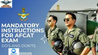 MANDATORY INSTRUCTIONS FOR AFCAT EXAM | DO'S AND DON'TS | INDIAN AIRFORCE