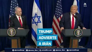 Trump lanza advertencia a Ir&aacute;n por posible reconstrucci&oacute;n de su programa nuclear