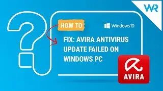 FIX: Avira Antivirus update failed on Windows
