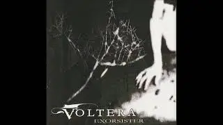 Voltera - Exorsister [Full EP] [HQ]